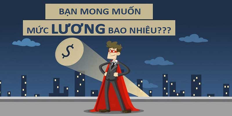 Cau hoi tuyen dung ban mong muon muc luong bao nhieu 1